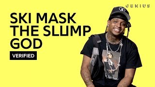 Ski Mask The Slump God "Faucet Failure" Official Lyrics & Meaning | Verified