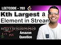 Kth Largest Element in a Stream   Leetcode 703 Python