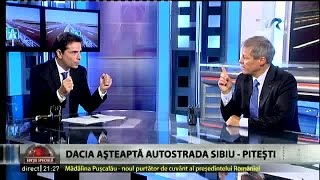 Dacian Cioloş, despre proiectele de infrastructură şi despre cum este ajutat capitalul autohton