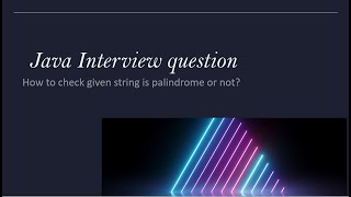 #7 String palindrome program in java | palindrome string program in java