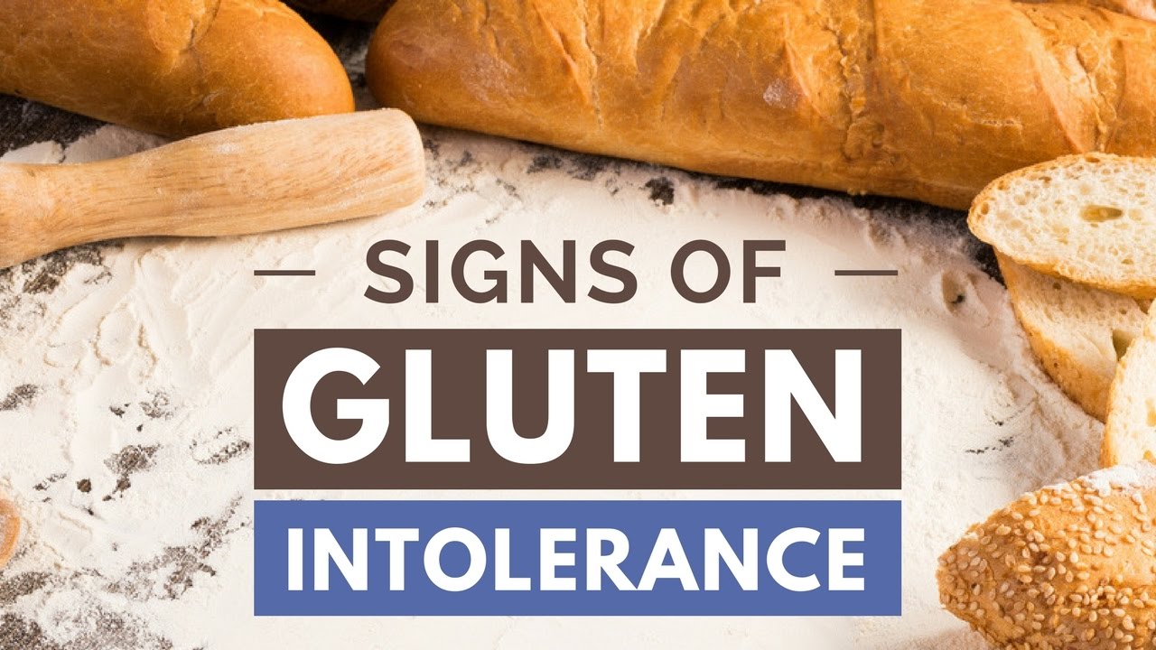 5 Signs And Symptoms Of Gluten Intolerance - YouTube