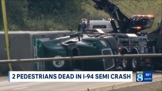 MSP: 2 pedestrians dead in I-94 semi crash