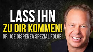 Die Kunst QUALITATIVE Männer ANZUZIEHEN! Dr. Joe Dispenza