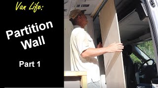 Van Life: The completed Partition Wall  Video 1 of 2