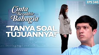 Ayu Tahu Kalau Daniel Saudara Kembar Andrew | CINTA BERAKHIR BAHAGIA | Eps.346 (1/3)