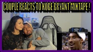 Kobe Bryant ULTIMATE Career Mixtape! REACTION!