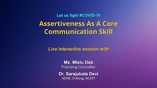 Sahyog: Assertiveness as a Core Communication Skill