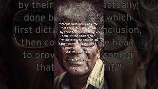 Our Thinking Is Done By The Heart – Anthony de Mello – Indian Wisdom
