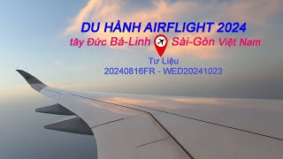 Hành Trình AirFlight 2024 |ᴴᴰ Tư Liệu 20240816-1023