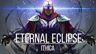 [EPIC BATTLE] Eternal Eclipse (Martyn Corbet) - Ithica
