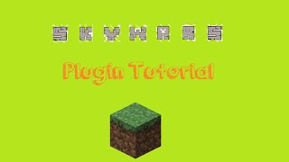 Plugin Tutorial: Skywars - 2016
