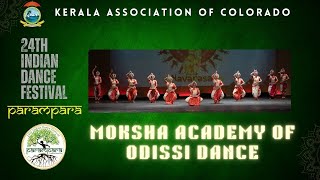 KAOC 24th Indian Dance Festival 2024 Parampara - Moksha Academy of Odissi Dance