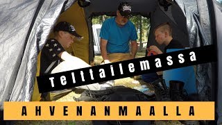 AHVENANMAALLA TELTAILEMASSA