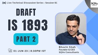 Session 61: Discussion on DRAFT IS 1893 (Part 2)