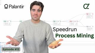 Palantir Foundry Speedrun: Mining Your First Business Process (Machinery Tutorial)