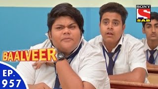 Baal Veer - बालवीर - Episode 957 - 8th April, 2016 Baal Veer - बालवीर - Episode 957 - 8th April, 2016