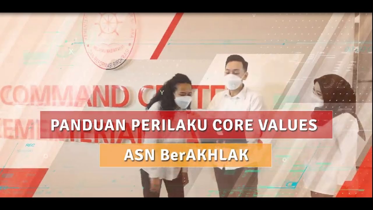 Panduan Perilaku Core Values ASN BerAKHLAK - YouTube