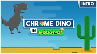 Chrome Dinosaur in Python & Pygame ! (Intro)