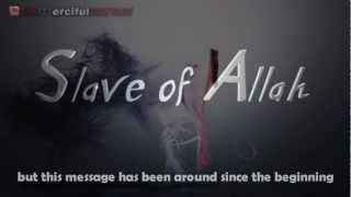 Slave of Allah - Islamic Reminder ᴴᴰ