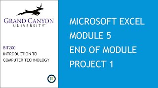 BIT200   Introduction to Computer Technology Module 05   Excel