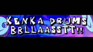 KENKA DRUMS 「BBLLAASSTT!!」