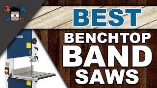 Best Benchtop Bandsaws ⏬: Top Picks Reviewed | Woodwork Advice