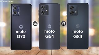 Moto G73 5g vs Moto G54 5g vs Moto G84 5g || Price || Specs || Comparison