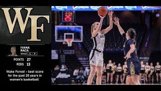 Ivana Raca - 27 points - Wake Forest