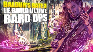 Baldur's Gate 3 - Le Bard ultime multiclass DPS - 10 à 15 attaques par tour