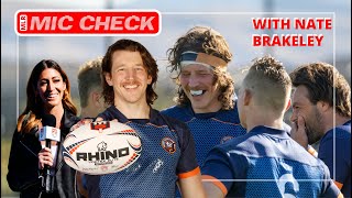 MLR Mic Check | Nate Brakeley