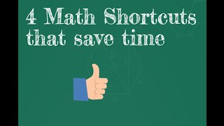 4 Time Saving Math Shortcuts