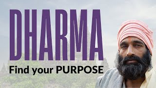 Discovering Dharma - Finding your Role in Life