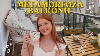 METAMORFOZA BALKONU 💖✨️☀️🍃🌸