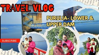 Vlog#280 Purulia Ajodhya Pahar Upper Dam || Ajodhya Pahar || Ajodhya Hill | #ajodhyaHill​ #purulia