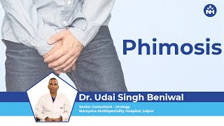 Phimosis | Dr. Udai Singh Beniwal