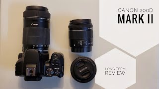 Canon 200D Mark II | Long term review with sample shots | Is it still aa good buy in 2022?