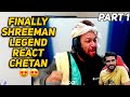 Finally Shreeman Legend React Chetan The Tiger 2024 - shreeman legend And Chetan The Tiger