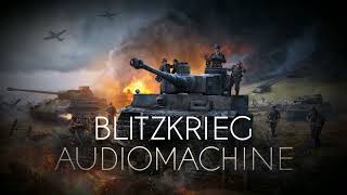 Audiomachine Blitzkrieg Cover