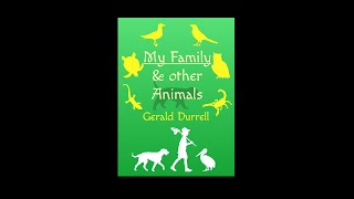My Family & other Animals audiobook by Gerald Durrell read by Gerald Harper. Abridged