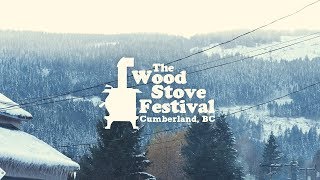 The Woodstove Festival 2017