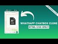WhatsApp Chat Box Clone Html Css | WhatsApp Clone