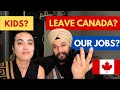 When will we have kids? What are our Jobs? Your questions about our life in Canada