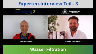 Experten Interview 3 - Wasser filtern