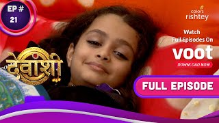 Devanshi | देवांशी | Ep. 21 | Devanshi Saves The Day! | देवांशी ने चाल की नाकाम