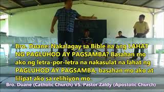 Debate with Apostolic Church Pastor with Tagalog  - Bro. Duane