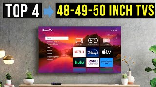 ✅Top 4: Best 48-49-50 Inch TVs in 2024 - The Best 48-49-50 Inch TVs {Reviews}