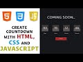 Countdown with HTML, CSS, and JavaScript / How to create JavaScript Countdown