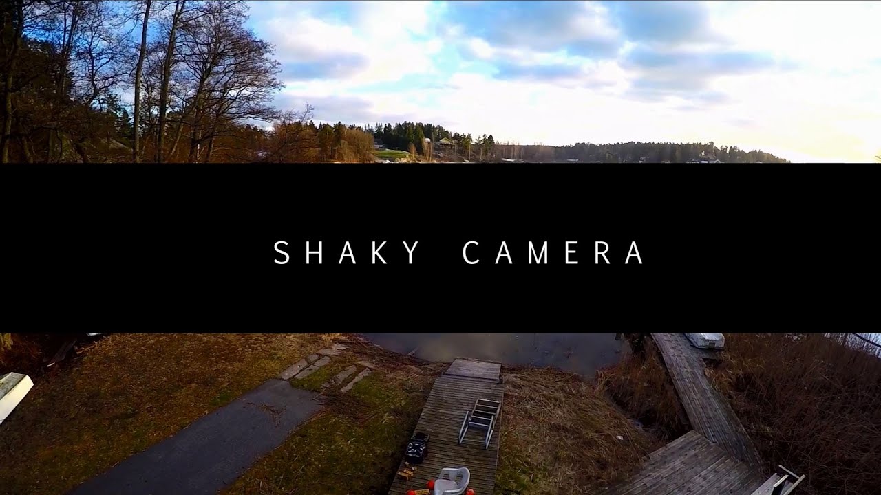 Shaky Camera Youtube