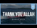 Thank You Allah – Maher Zain [ Vocals Only Version]