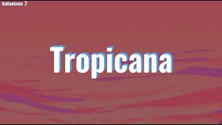 Boomdabash   Tropicana Testo lyrics ft  Annalisa